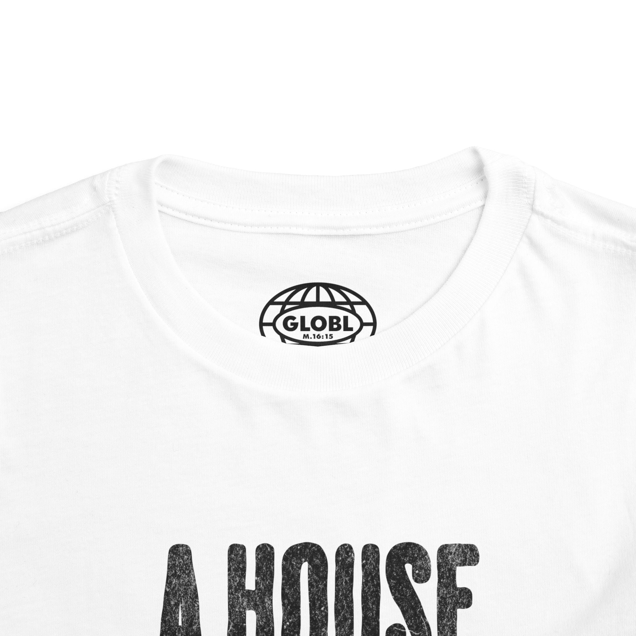 A House For His Presence - Toddler Short Sleeve Tee