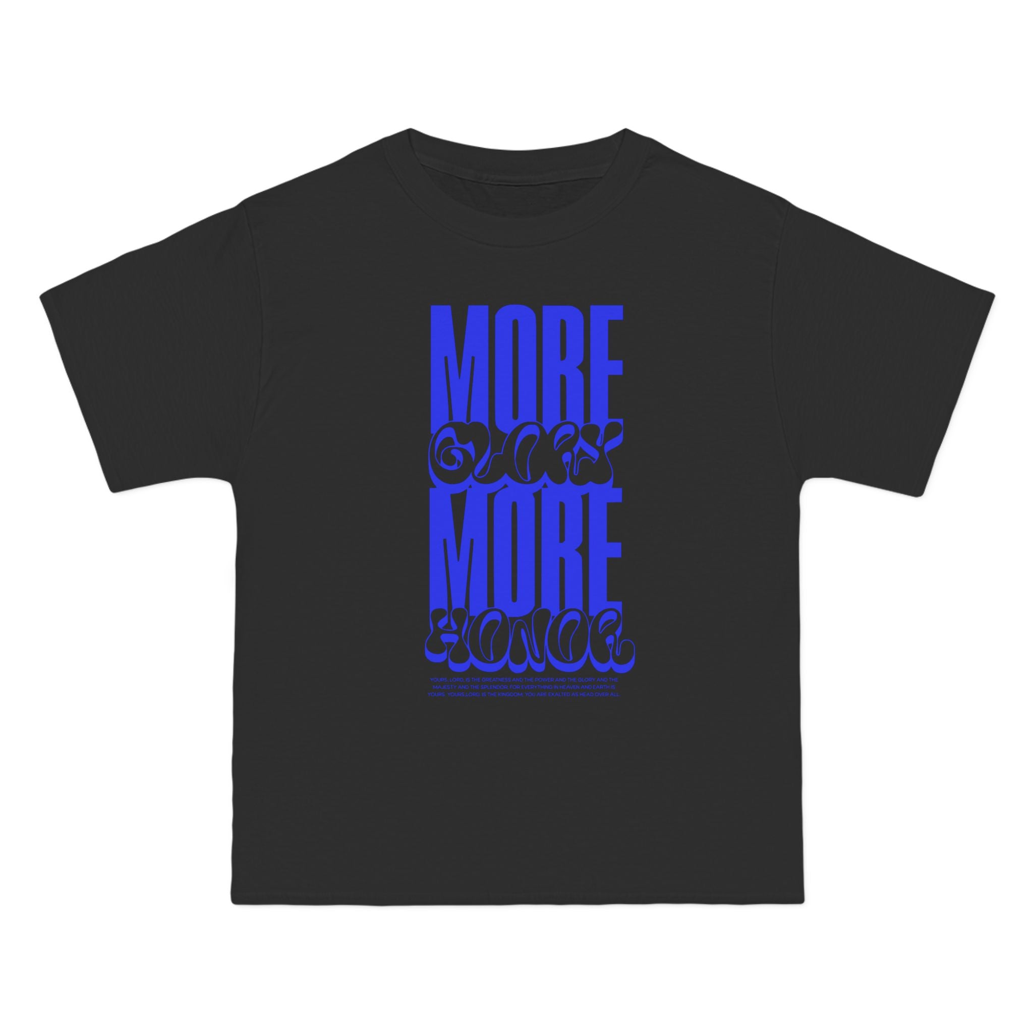 More Glory More Honor - Short-Sleeve Oversized Tee