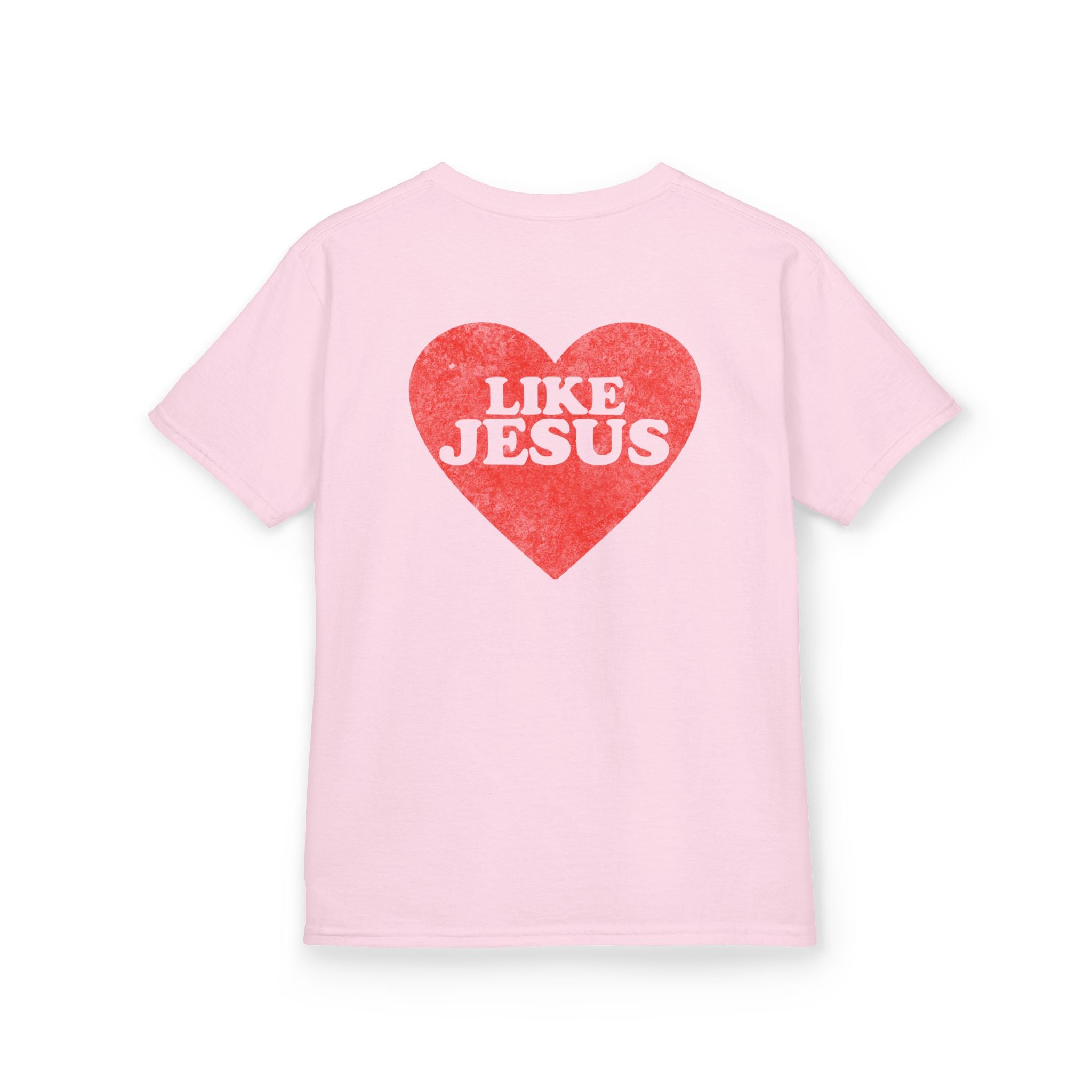 Like Jesus -Short Sleeve T- Shirt