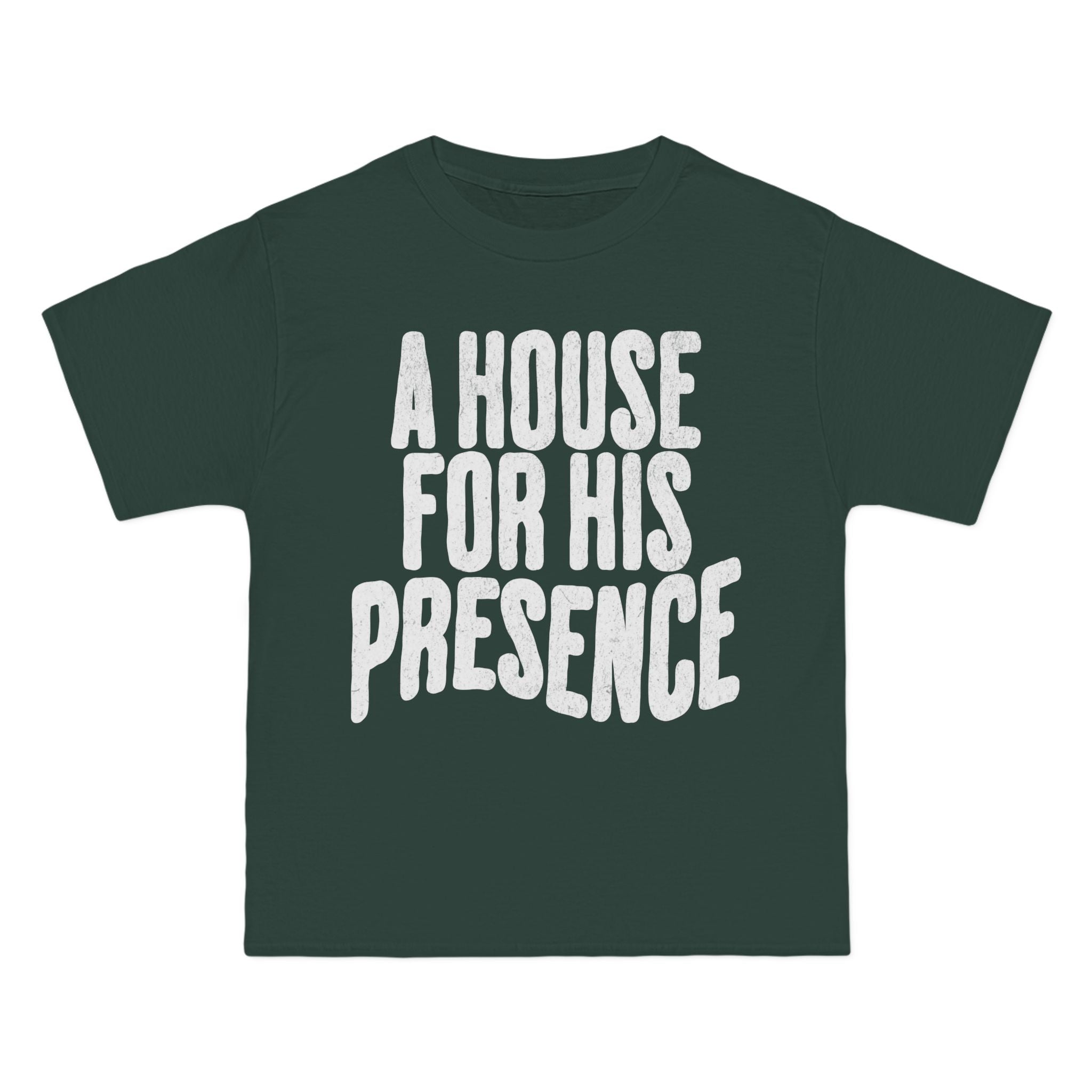 A House for His Presence -  Short-Sleeve Oversized Tee