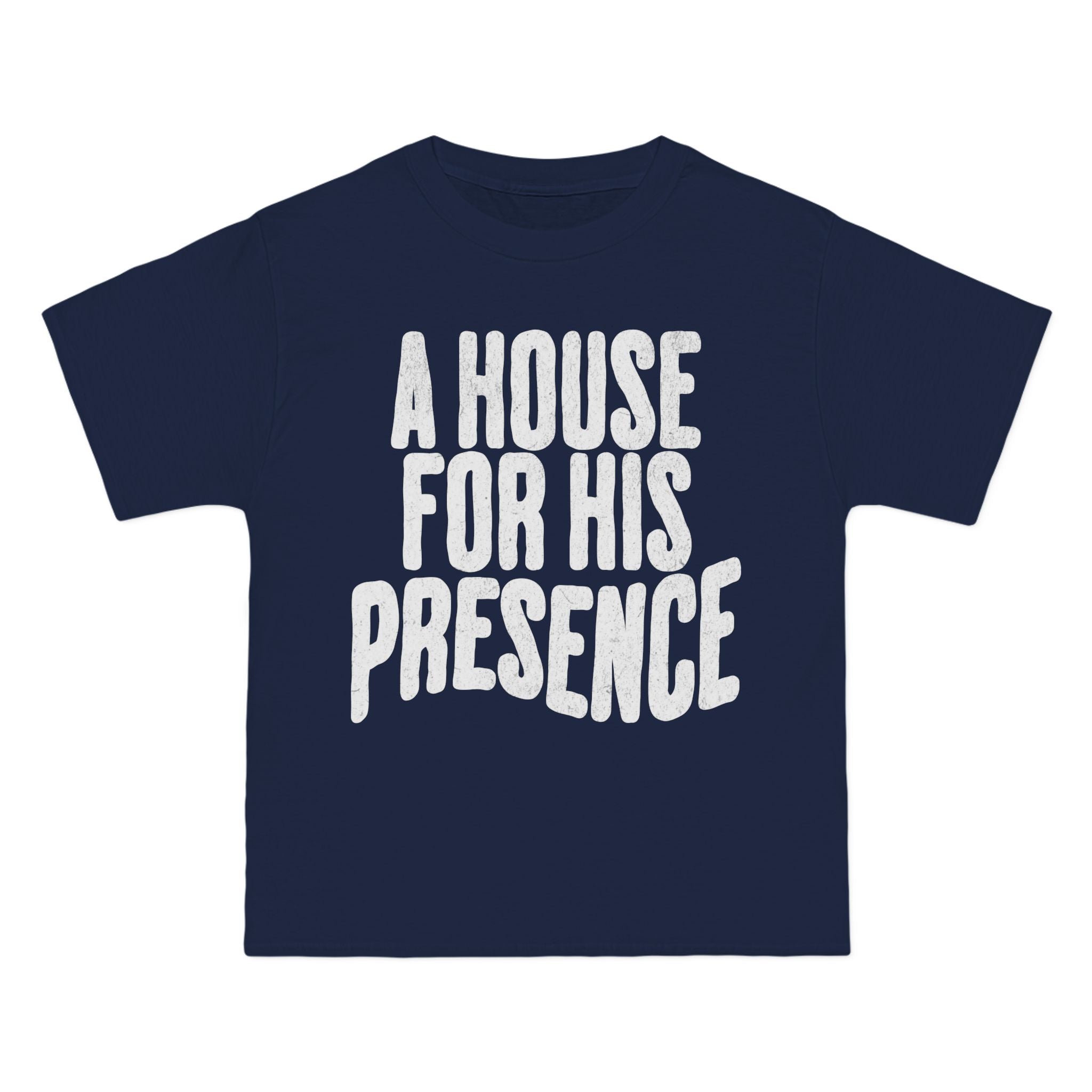 A House for His Presence -  Short-Sleeve Oversized Tee