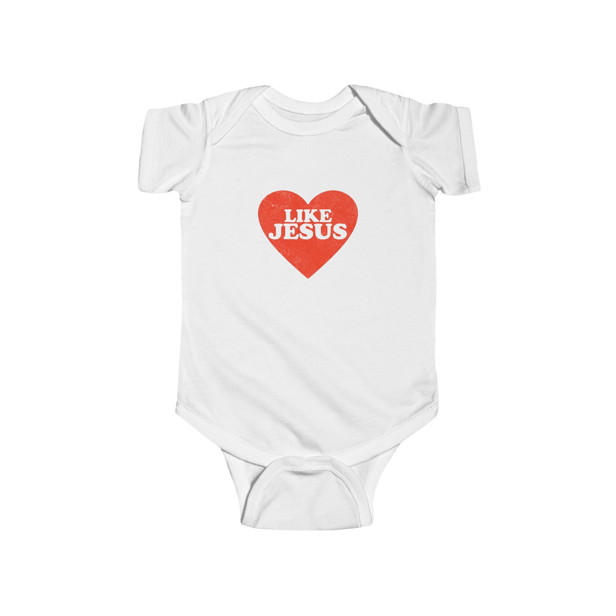 Like Jesus - Infant Fine Jersey Bodysuit