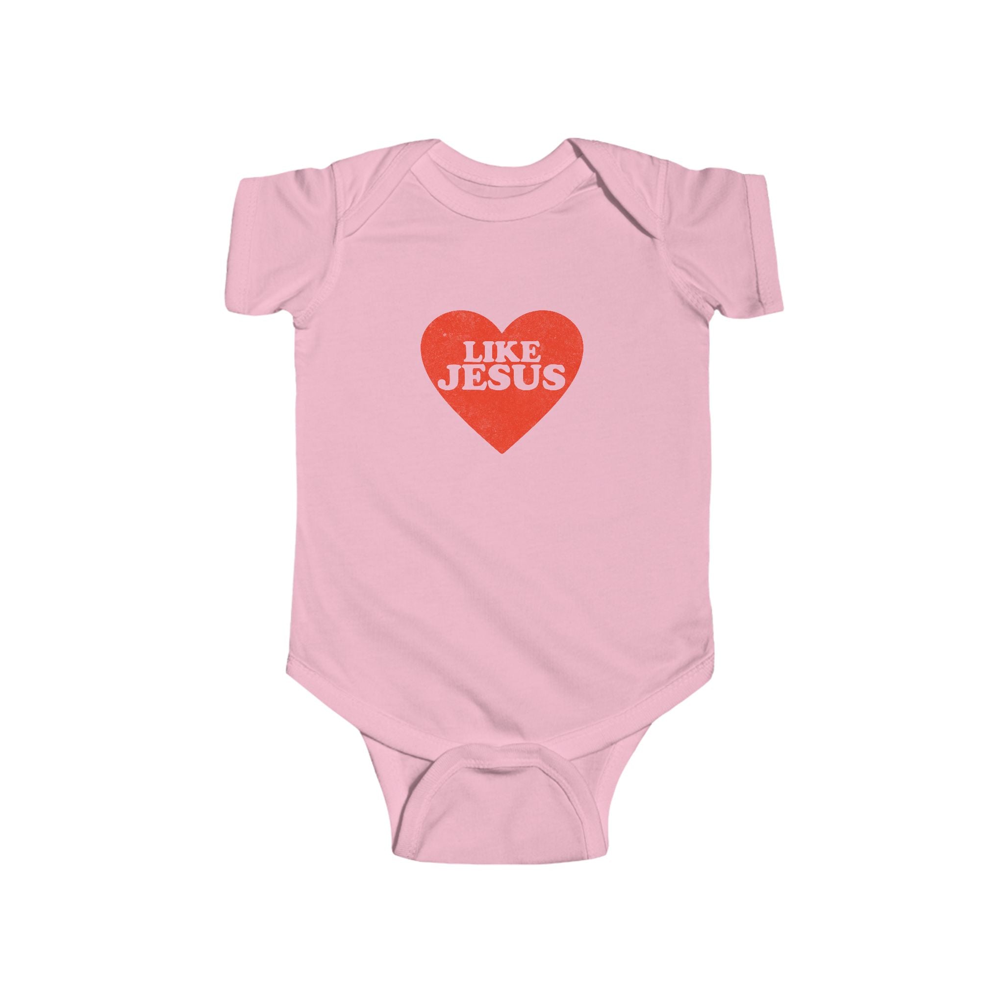 Like Jesus - Infant Fine Jersey Bodysuit