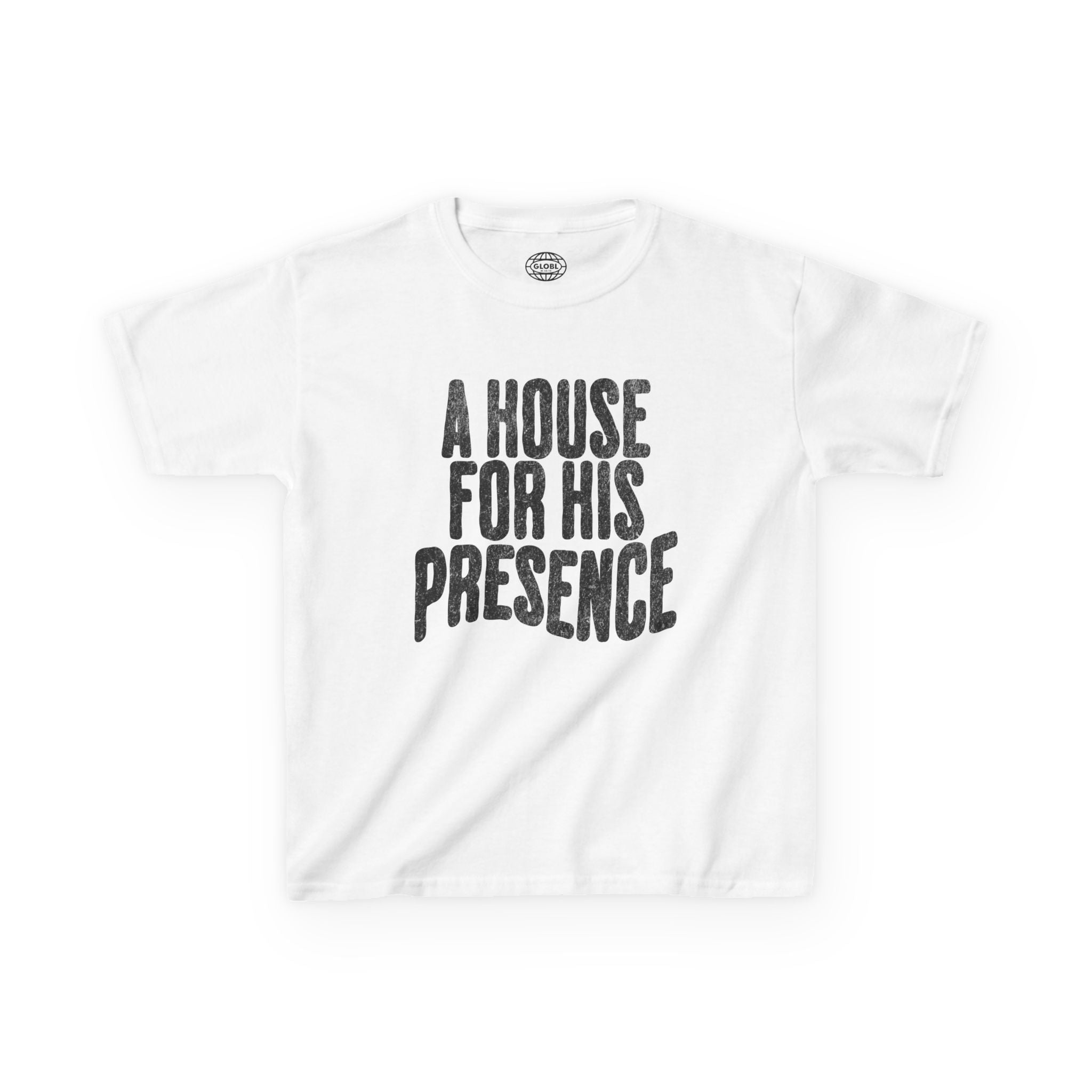 A House for His Presence - Short Sleeve T- Shirt