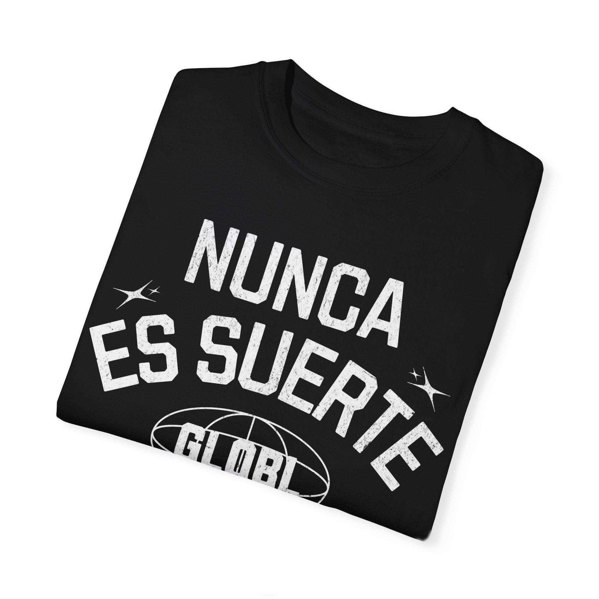 Nunca es suerte - Unisex Short Sleeve T-Shirt