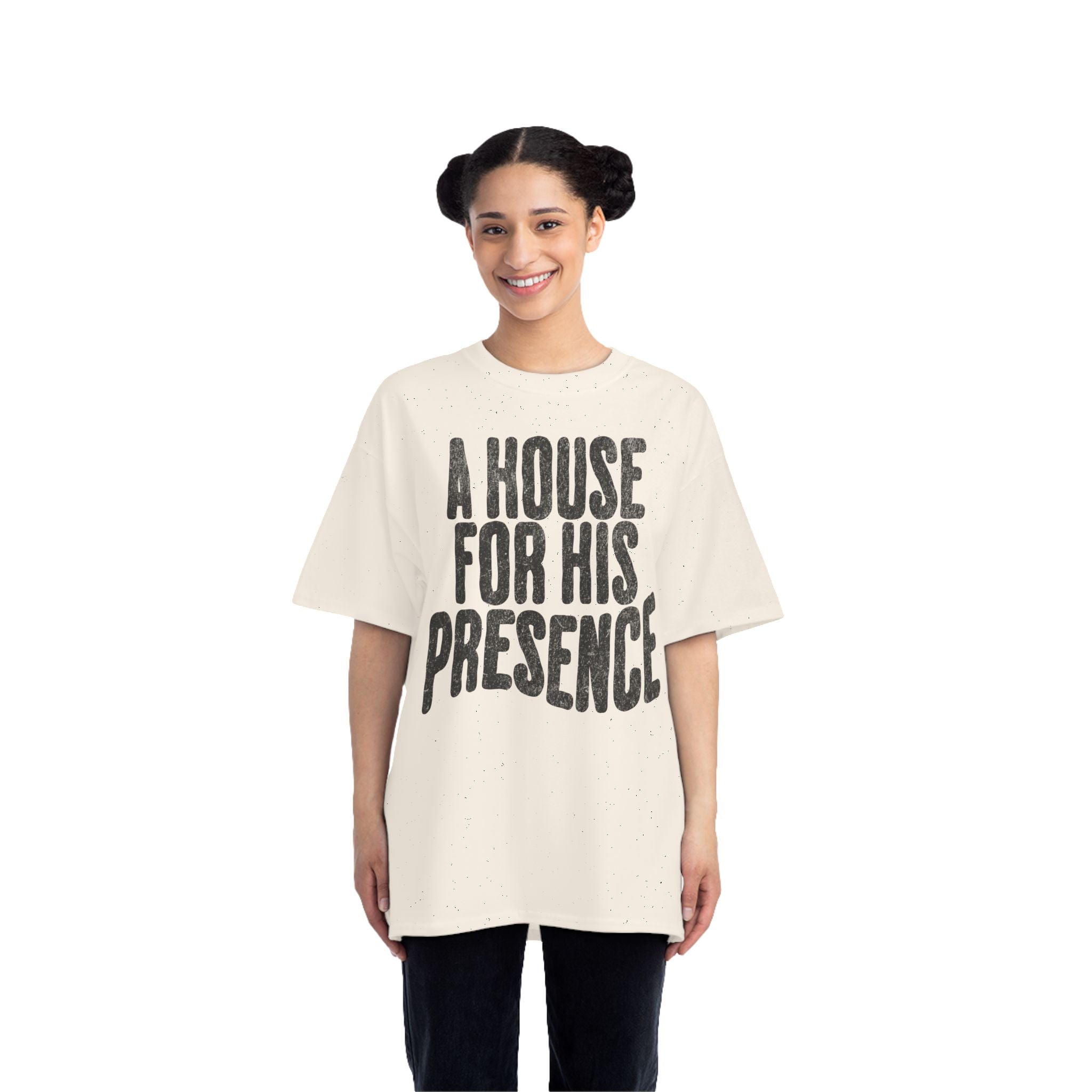A House for His Presence -  Short-Sleeve Oversized Tee