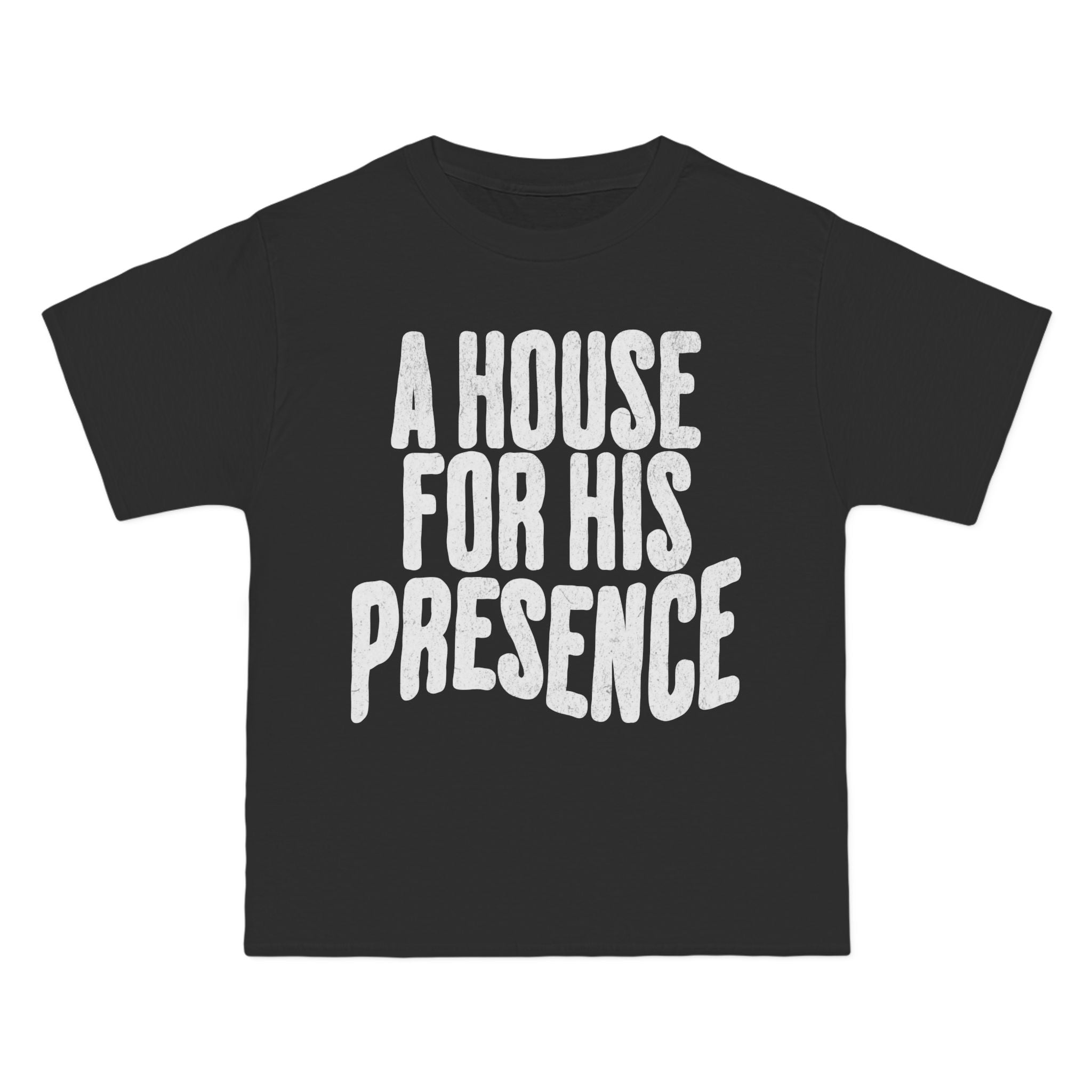 A House for His Presence -  Short-Sleeve Oversized Tee