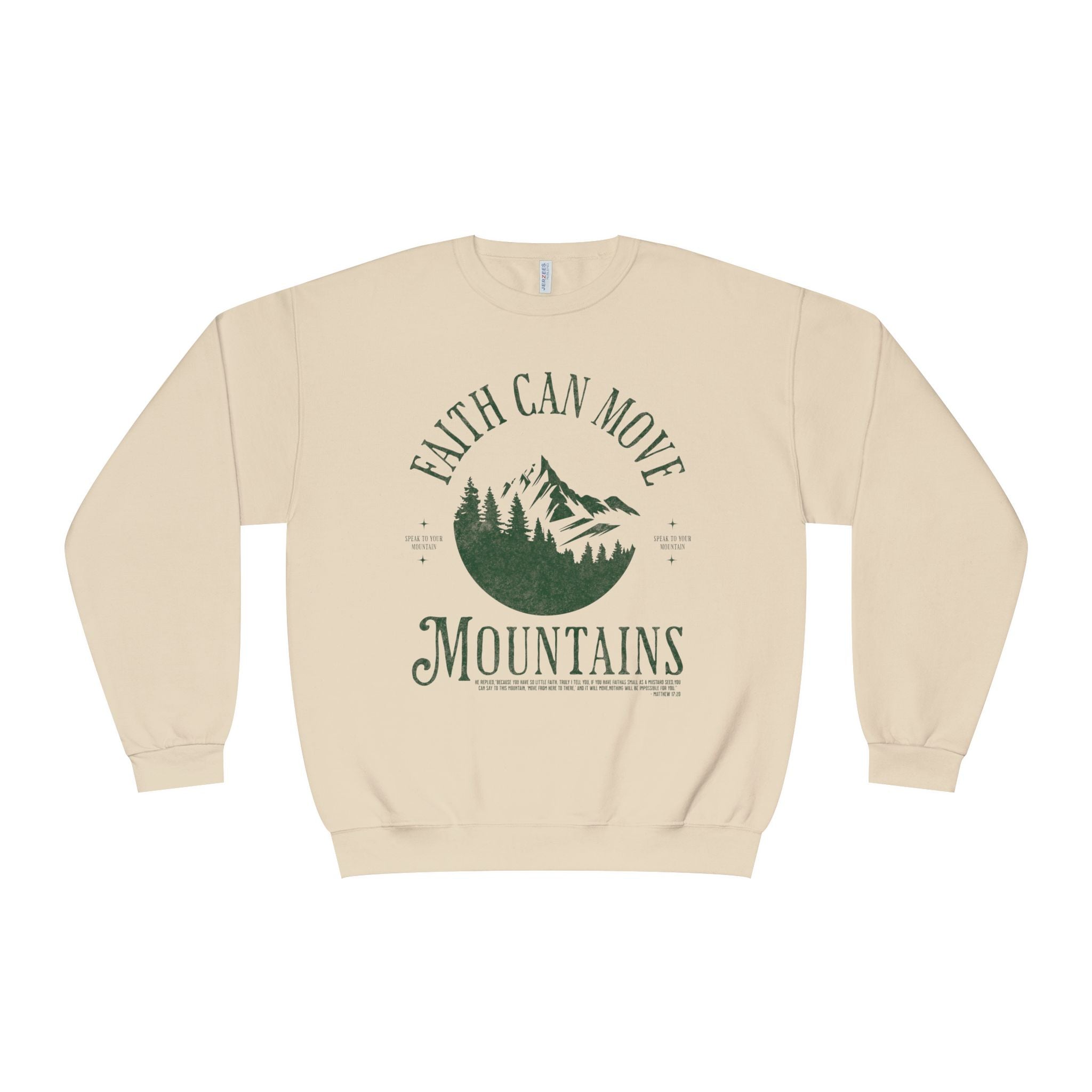 Faith Can Move Mountains - Unisex Sweatshirt