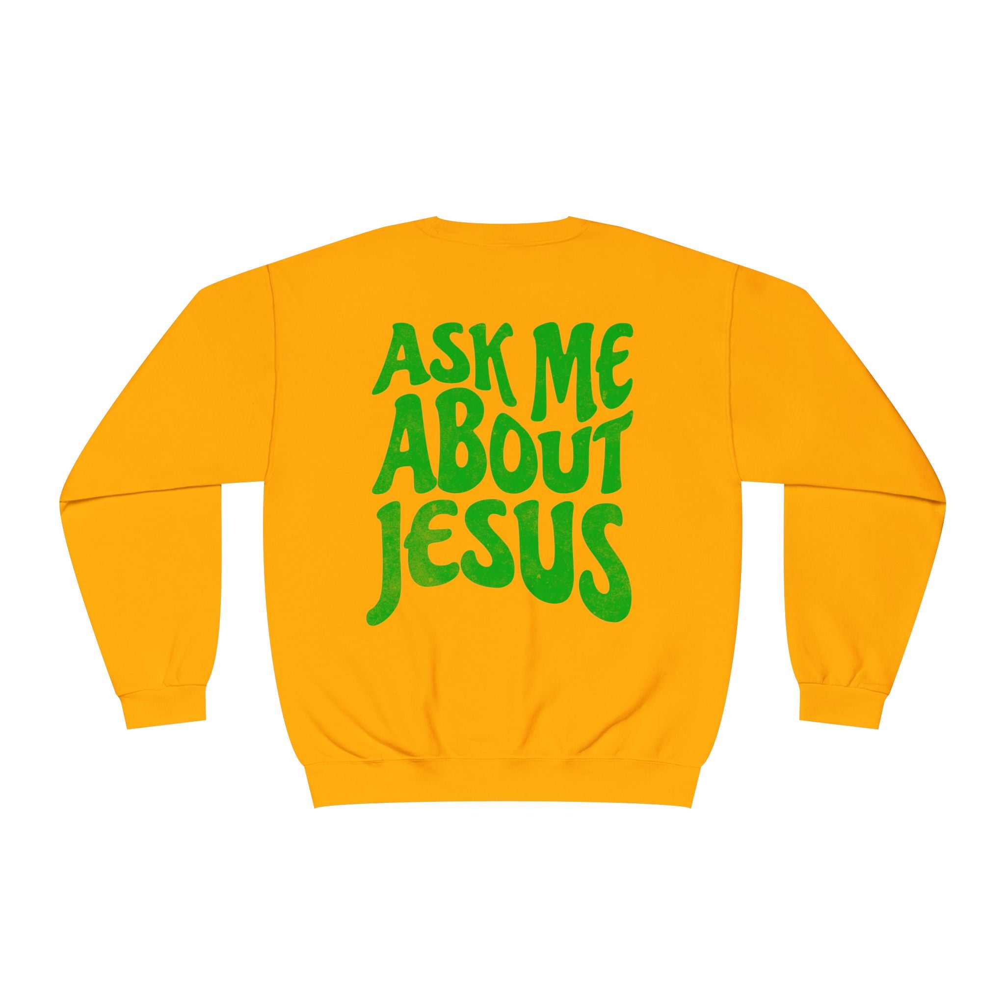 Ask Me About Jesus - Unisex Crewneck Sweatshirt