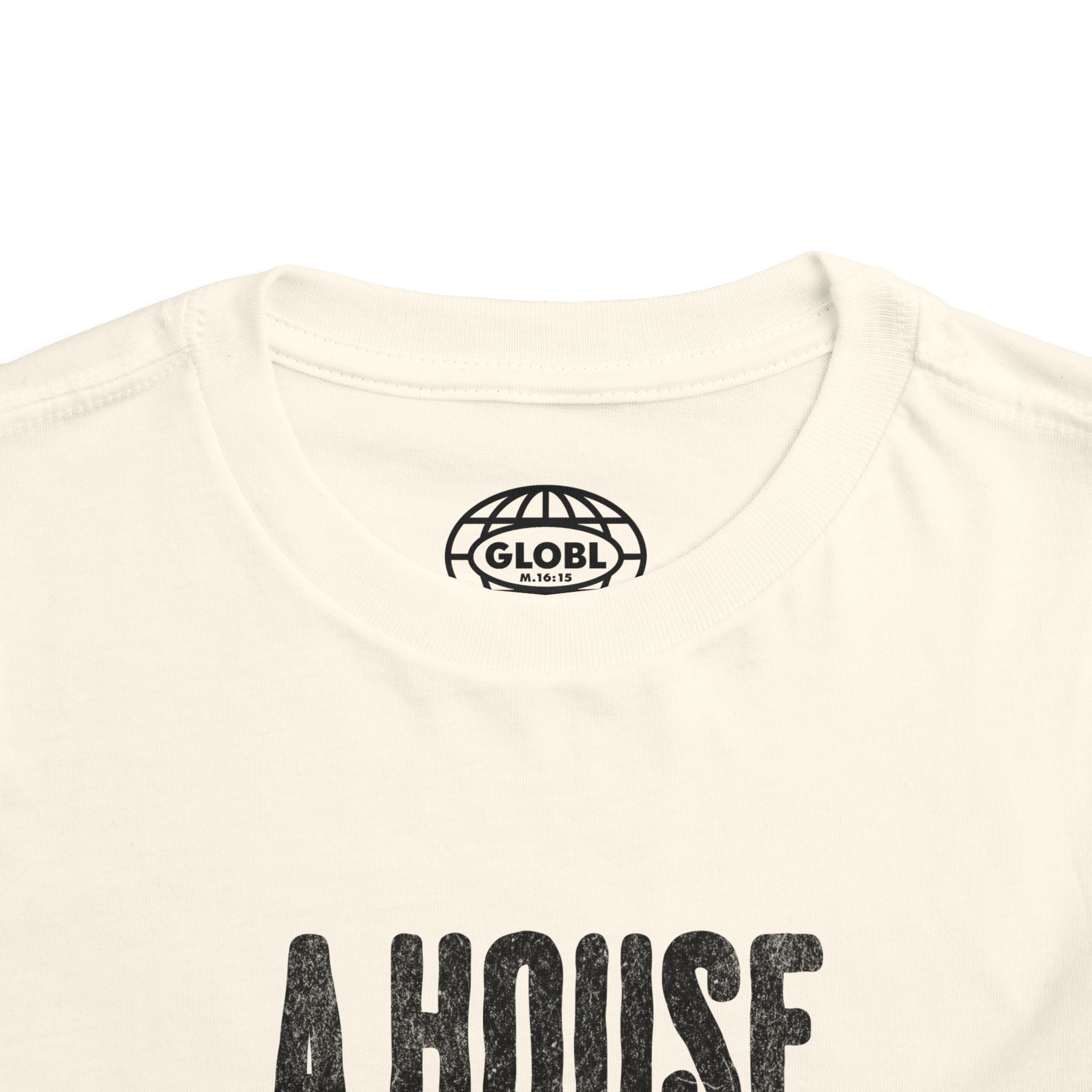 A House For His Presence - Toddler Short Sleeve Tee