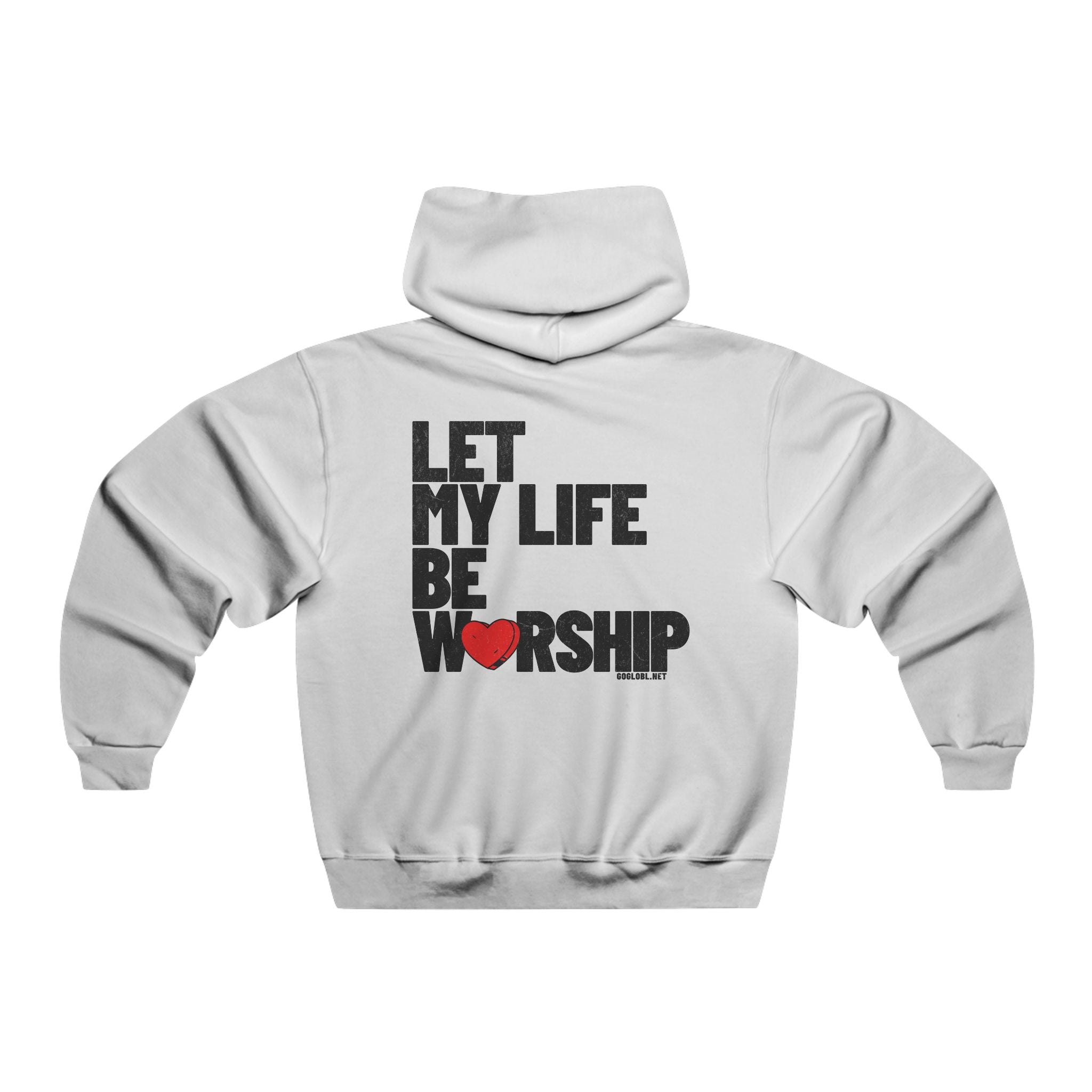 Let My Life Be Worship - Unisex Hoodie